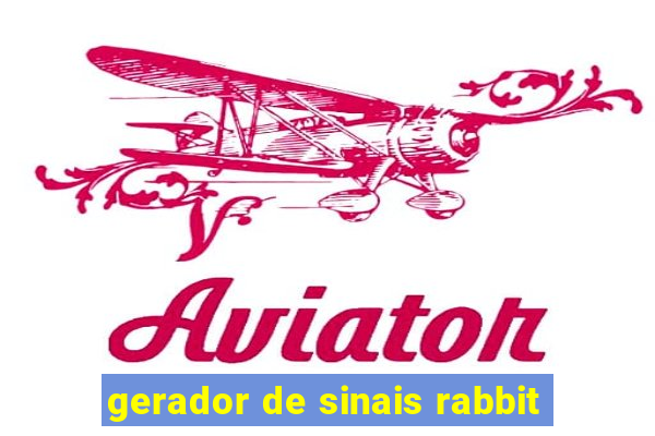 gerador de sinais rabbit